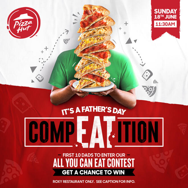 Pizza Hut Father&#39;s Day All You Can Eat &quot;CompEATition&quot;